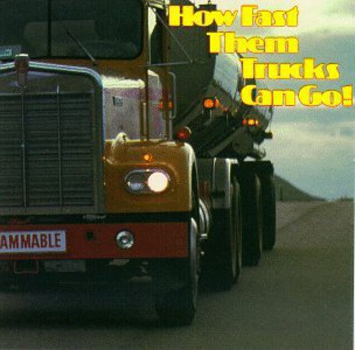 Various Artists: How Fast Them Trucks Can Go / Various  [ CD ]