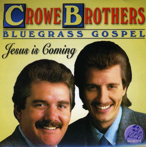 Crowe Brothers: Bluegrass Gospel  [ CD ]
