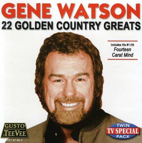 Gene Watson: 22 Golden Country Greats  [ CD ]
