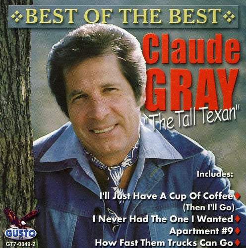 Claude Gray: Best of the Best  [ CD ]