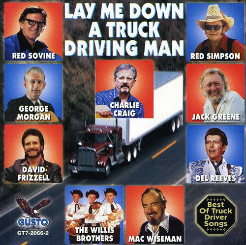 Various Artists: Lay Me Down a Truck Drivin / Various  [ CD ]