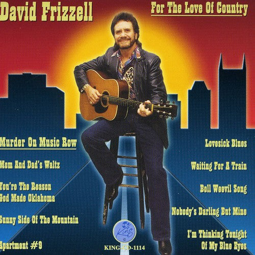 David Frizzell: For the Love of Country  [ CD ]