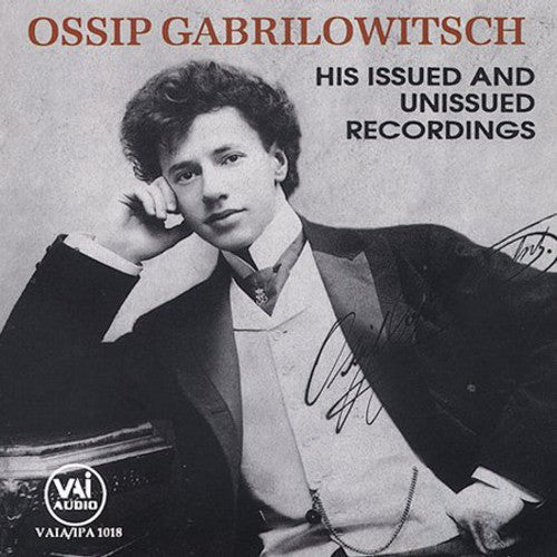 Ossip Gabrilowitsch: Ossip Gabrilowitsch  [ CD ]
