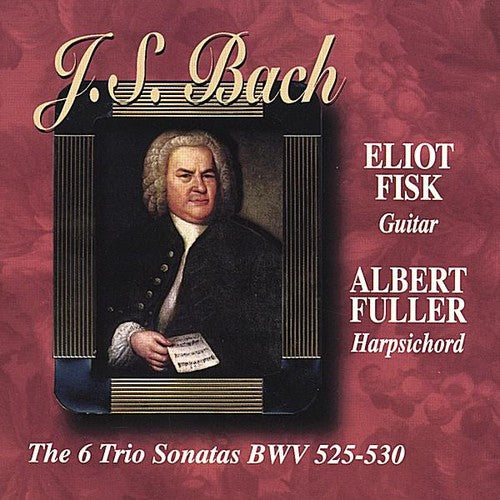 Eliot Fisk: J.S.Bach the Six Trio Sonatas BWV 525-530Guitar &  [ CD ]