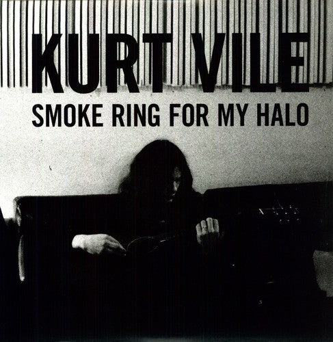 Kurt Vile: Smoke Ring For My Halo [ LP ]