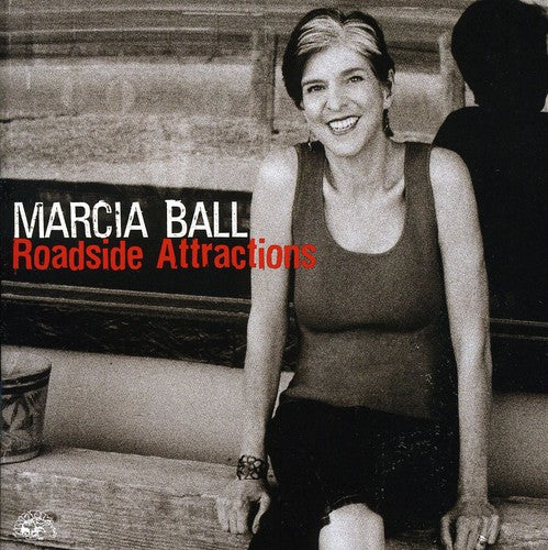 Marcia Ball: Roadside Attractions  [ CD ]