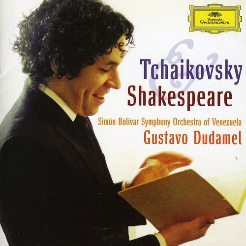 Gustavo Dudamel: Tchaikovsky & Shakespeare  [ CD ]