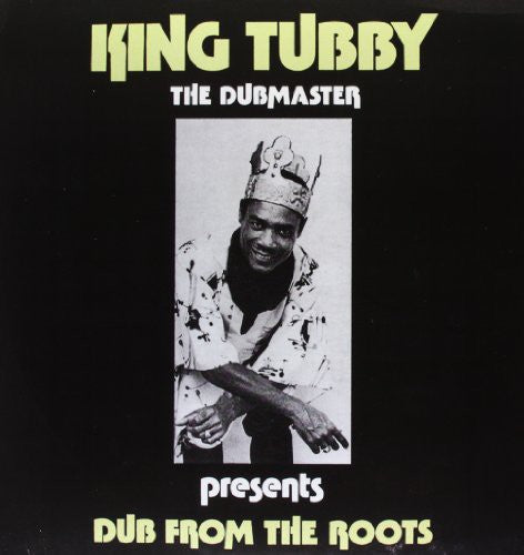 King Tubby- Dub from the Roots - LP