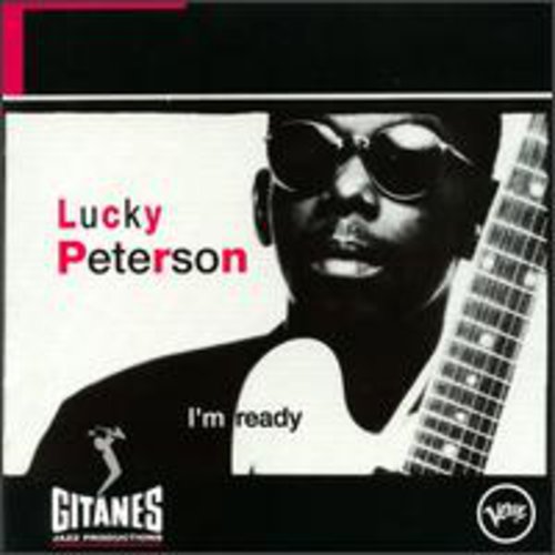 Lucky Peterson: I'm Ready  [ CD ]