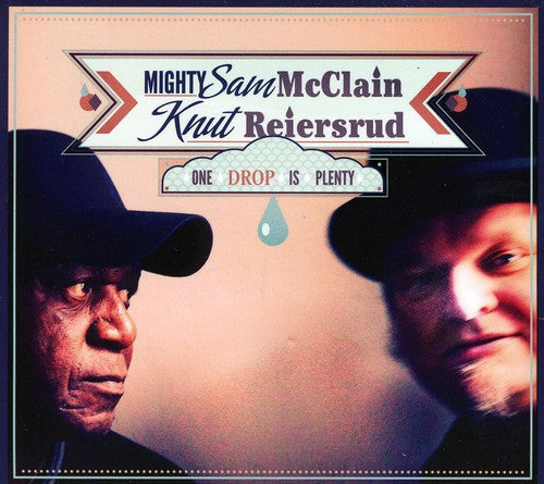 Knut Reiersrud & Mighty Sam McClain: One Drop Is Plenty  [ CD ]