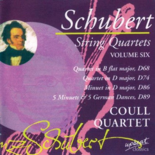 Franz Schubert: String Quartets Coull Quartet 6  [ CD ]