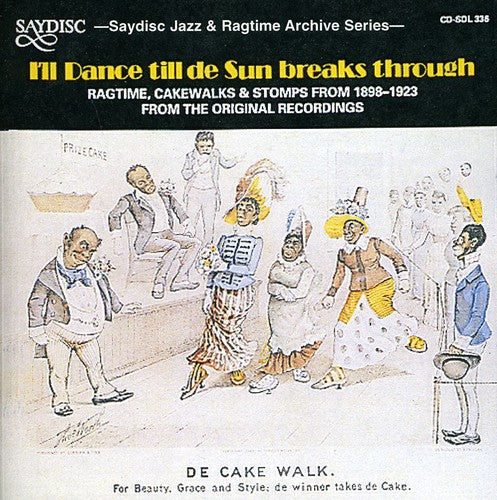 Various Artists: I'll Dance Till De Sun Breaks Through  [ CD ]