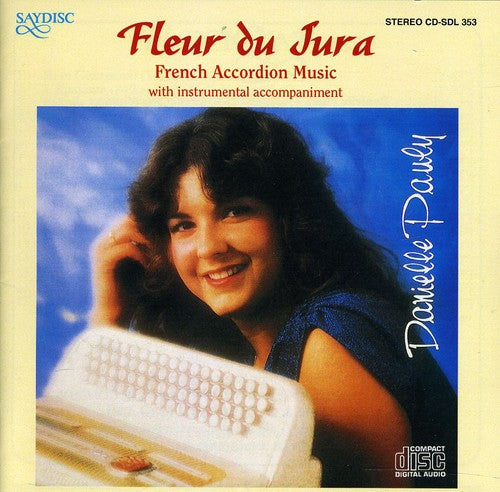 Danielle Pauly: Fleur Du Jura / French Accordion Music  [ CD ]