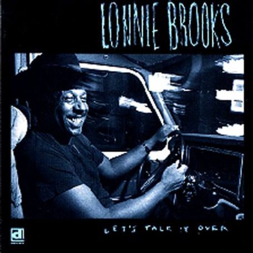 Lonnie Brooks: Let's Talk It Over  [ CD ]