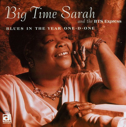Big Time Sarah & Bts Express: Blues in Year One-D-One  [ CD ]