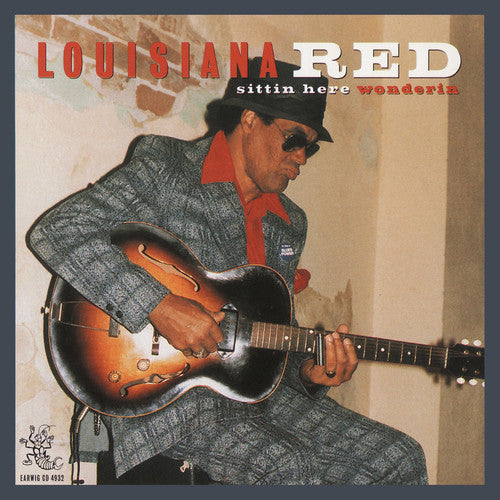 Louisiana Red: Sittin' Here Wonderin'  [ CD ]