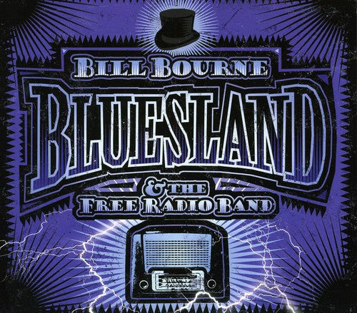 Bill Bourne & the Free Radio Band: Bluesland  [ CD ]