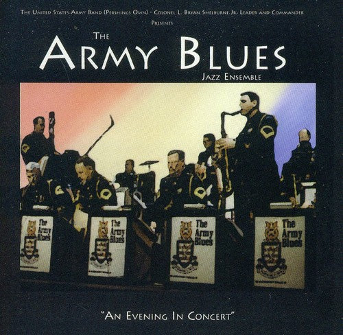 United States Army Blues Jazz Ensemble: An Evening in Concert  [ CD ]