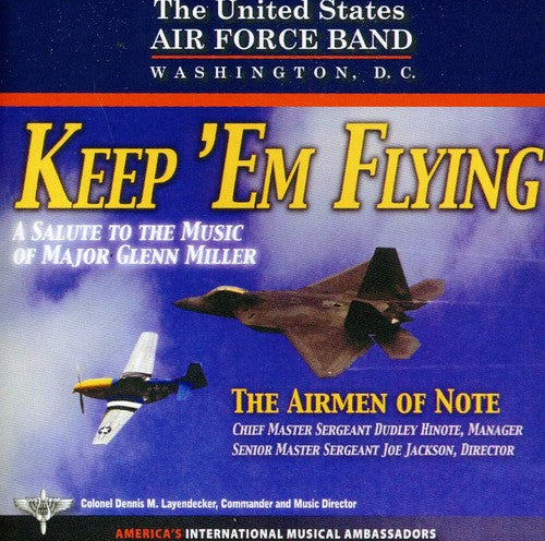United States Air Force Airmen of Note: Keep Em Flying  [ CD ]