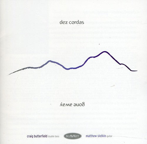 Dez Cordas: Gone Away  [ CD ]