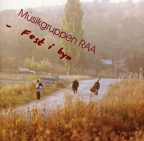 Musikgruppen RAA: Fest y Byn  [ CD ]