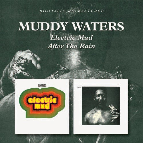 Muddy Waters: Electric Mud / After the Rain  [ CD ]