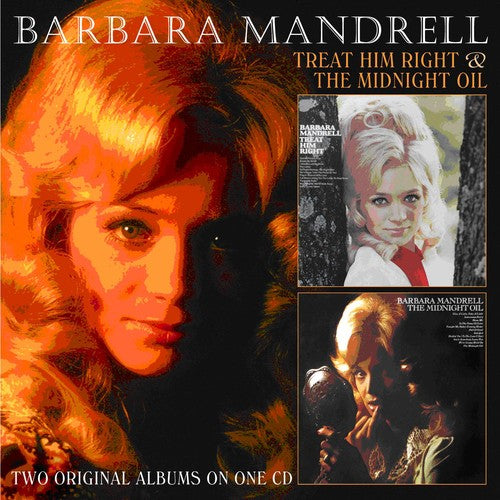 Barbara Mandrell: Treat Him Right / Midnight Oil  [ CD ]
