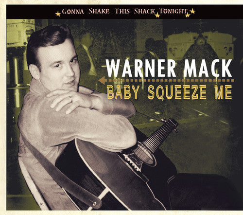 Warner Mack: Gonna Shake This Shack Tonight-Baby Squeeze Me  [ CD ]