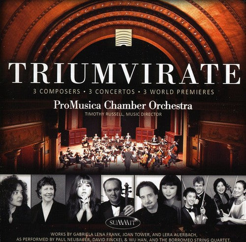 Promusica Chamber Orchestra: Triumverate: Three World Premieres  [ CD ]