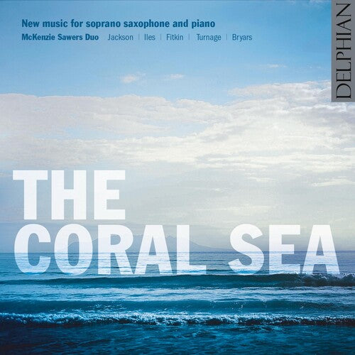 McKenzie Sawers Duo: Coral Sea  [ CD ]
