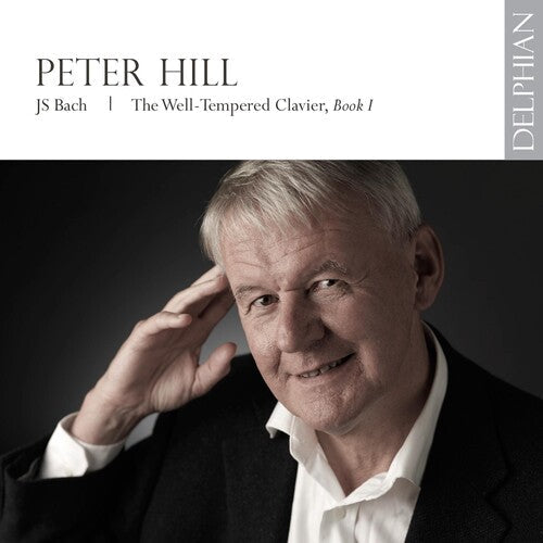 Peter Hill: Well-Tempered Clavier Book I  [ CD ]