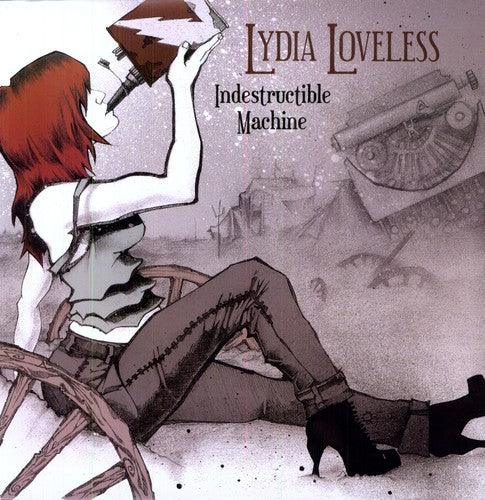 Lydia Loveless- Indestructible Machine - LP