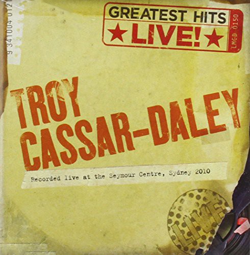 Troy Cassar-Daley: Greatest Hits Live  [ CD ]