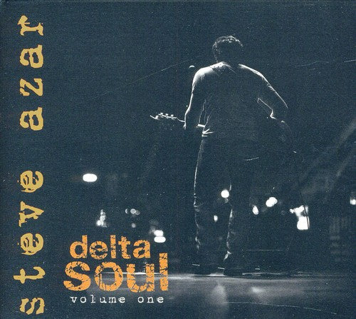 Steve Azar: Delta Soul, Vol. 1  [ CD ]