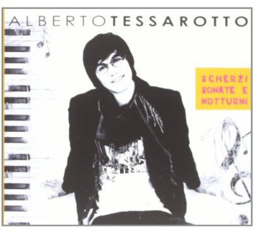 Alberto Tessarotto: Scherzi Sonate Notturni  [ CD ]