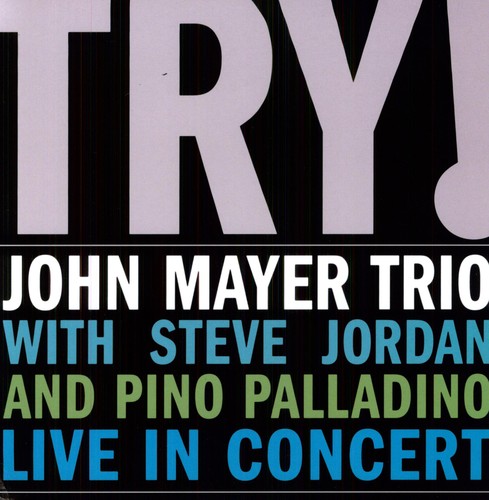 John Mayer- Try: Live In Concert [180 Gram] - LP