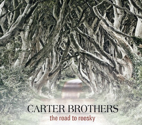 The Carter Brothers: Road to Roosky  [ CD ]
