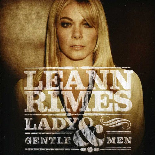 LeAnn Rimes: Lady & Gentlemen  [ CD ]