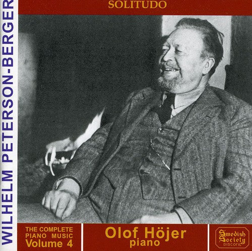 Peterson-Berger / Olof Hojer: Complete Piano Music 4  [ CD ]