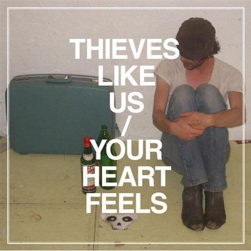 Thieves Like Us- Your Heart Feels - LP