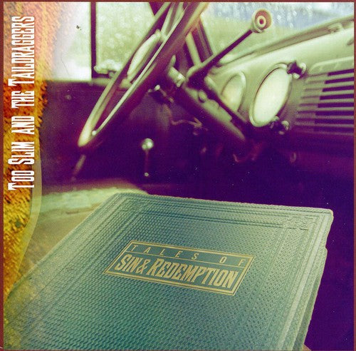 Too Slim & Taildraggers: Tales of Sin and Redemption  [ CD ]