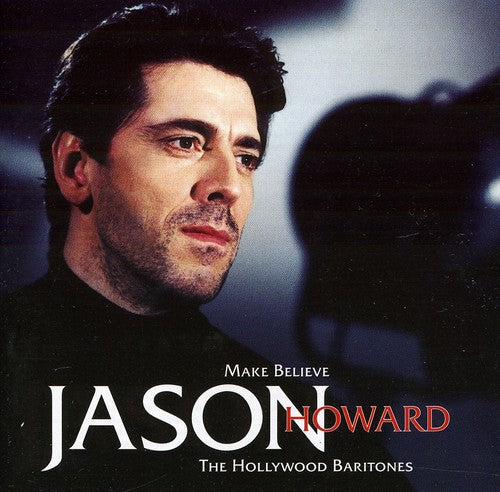 John Howard: Jason Howard-Make Believe  [ CD ]