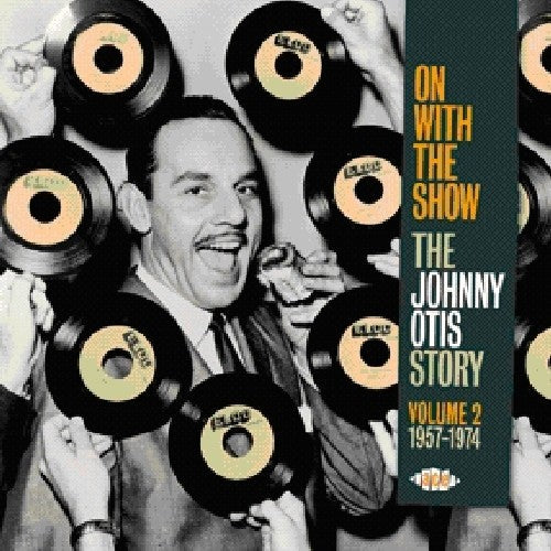 Johnny Otis: On with the Show: Story V2 1957 - 1974  [ CD ]