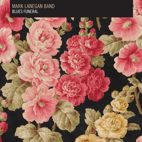 Mark Lanegan- Blues Funeral - LP
