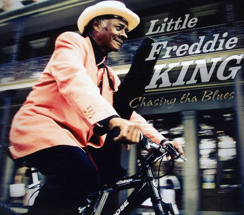 Little Freddie King: Chasing Tha Blues  [ CD ]
