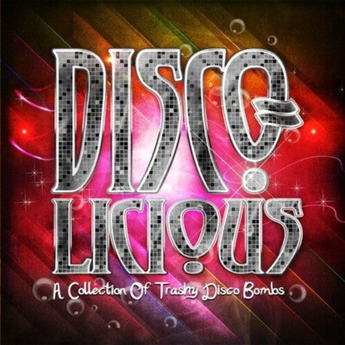 Various Artists: Disco-Licious: Collection Trashy Disco Bombs / Various  [ CD ]