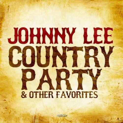 Johnny Lee: Country Party & Other Favorites - CD