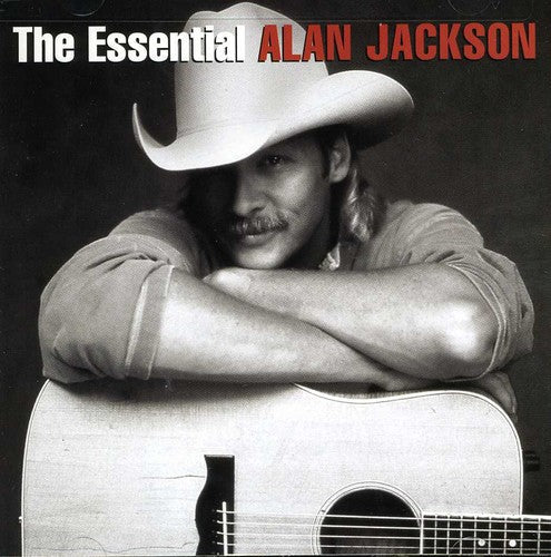 Alan Jackson: The Essential Alan Jackson  [ CD ]