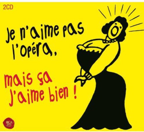 Je N'Aime Pas L'Opera Mai: Je N'aime Pas L'opera Mai  [ CD ]