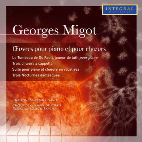 G. Migot: Ouevres Pour Piano Et Cho  [ CD ]